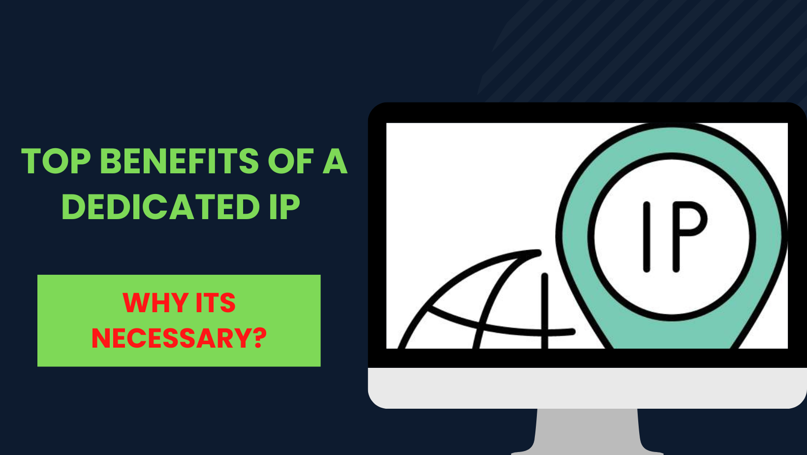Top Benefits of Dedicated IPs
