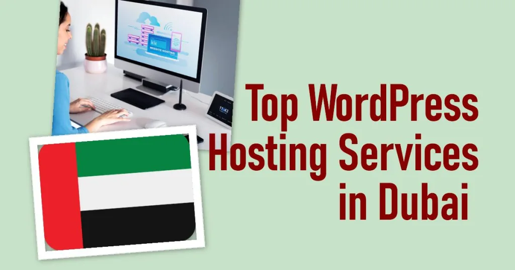 Top WordPress Hosting Services Dubai UAE